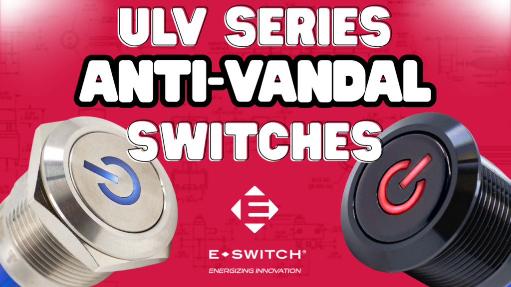 ULV Focus: The Anti-Vandal Pushbutton Engineers Trust Featured Image