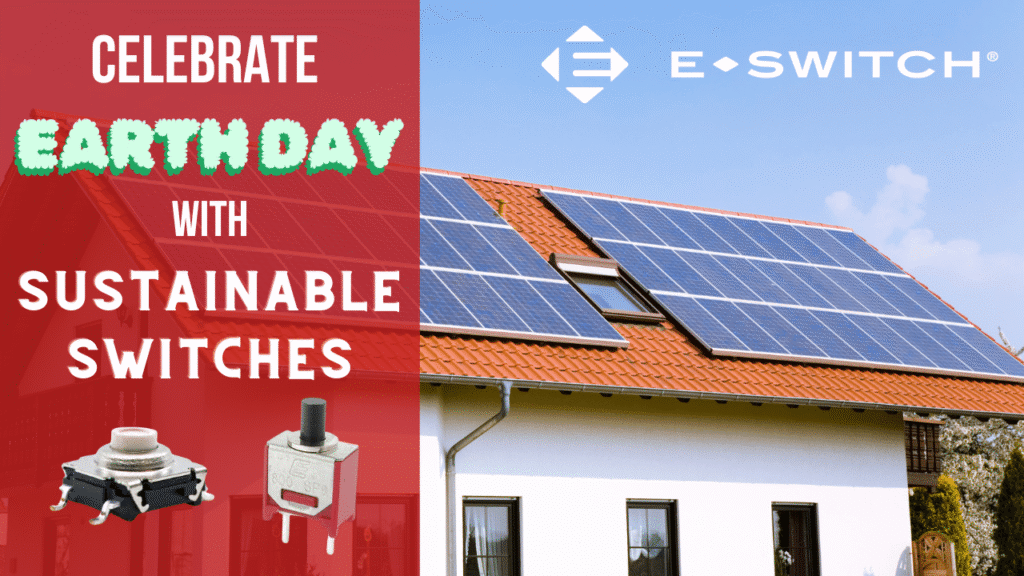 Celebrate Earth Day with Sustainable Switches Featured Image