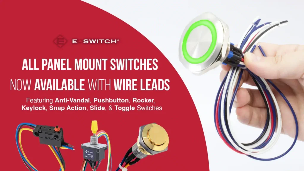All Panel Mount Switches Now Available with Wire Leads Featured Image