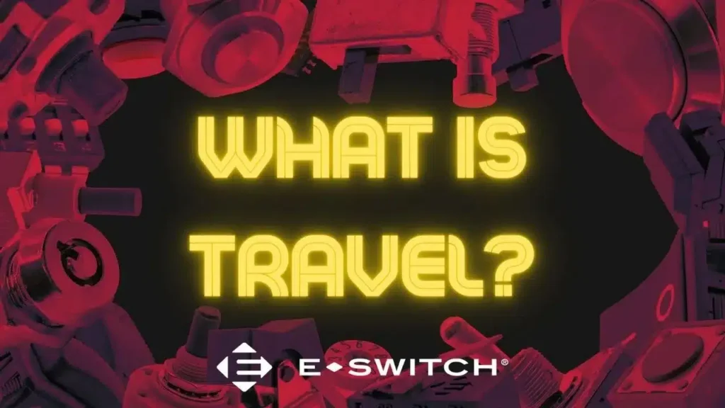 Explained: Switch Pre-Travel, Overtravel and Differential Travel Featured Image