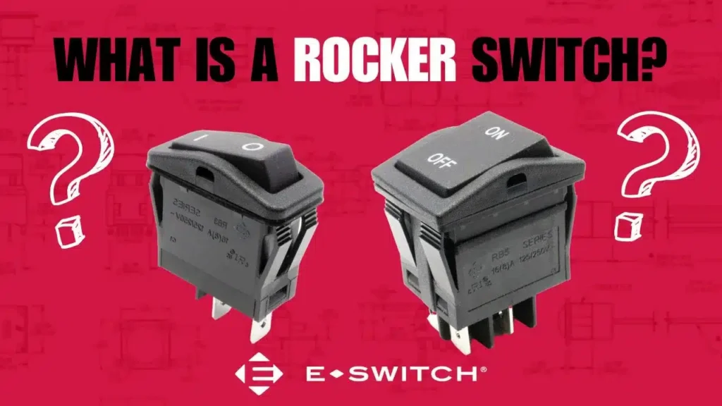 What Are Rocker Switches and What Are They Used For? Featured Image