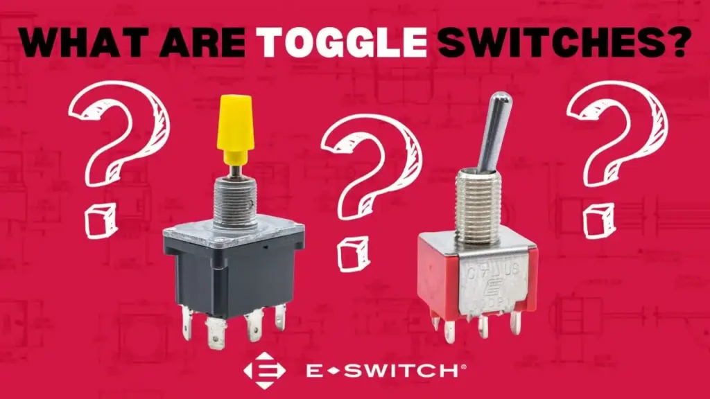 What Are Toggle Switches and What Are They Used For? Featured Image
