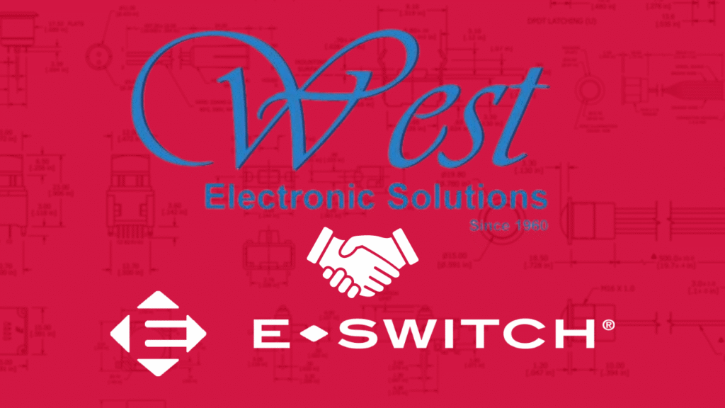 West Electronic Solutions now an Authorized Representative of E-Switch Featured Image