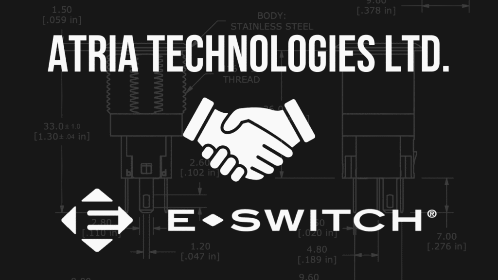 Atria Technologies Ltd. now an Authorized Representative of E-Switch Featured Image