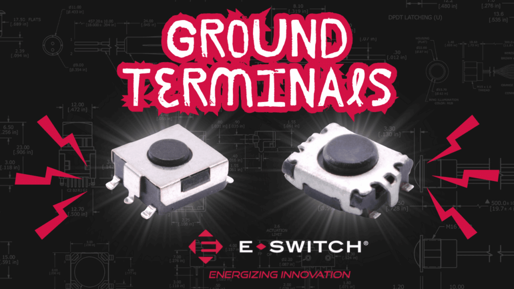 What is the Purpose of a Ground Terminal on a Tactile Switch? Featured Image