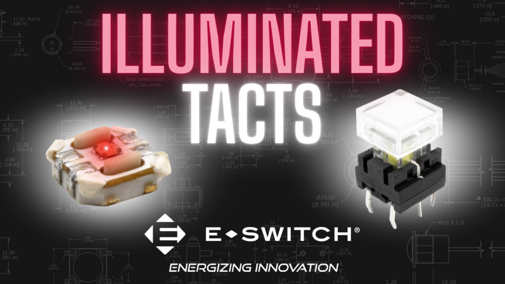 Your Guide to Illuminated Tactile Switches Featured Image